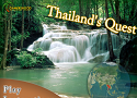 Thailands Quest
